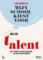 9789401490085 Mijn school kiest voor mijn talent, Nieuw, Luk Dewulf, Verzenden