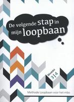 De volgende stap in mijn loopbaan 9789492620057, Zo goed als nieuw