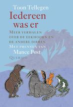 Iedereen was er 9789045109909 Toon Tellegen, Verzenden, Gelezen, Toon Tellegen