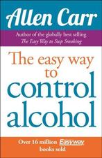 Allen CarrS Easyway To Control Alcohol |  NIEUW | Carr, All, Boeken, Ophalen of Verzenden, Nieuw, Carr, Allen