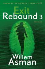 Exit / Rebound / 3 9789026347313 Willem Asman, Boeken, Verzenden, Gelezen, Willem Asman