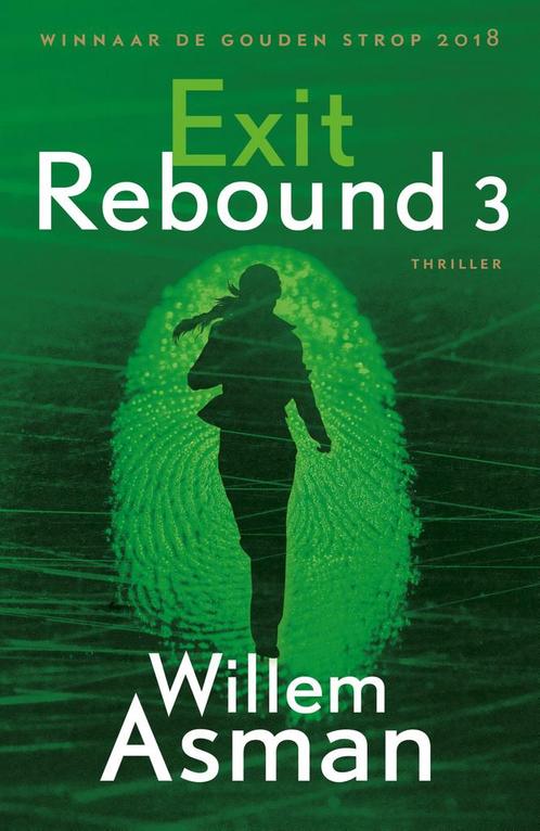 Exit / Rebound / 3 9789026347313 Willem Asman, Boeken, Thrillers, Gelezen, Verzenden