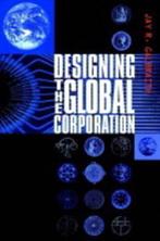 Boek Designing the Global Corporation 9780787952754, Boeken, Verzenden, Zo goed als nieuw