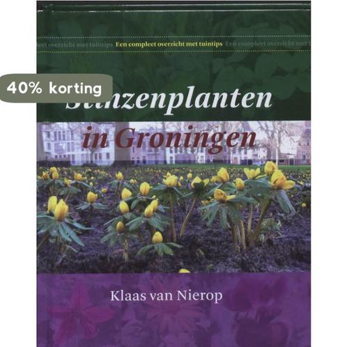 Stinzenplanten in Groningen 9789033007996 Arsene van Nierop, Boeken, Hobby en Vrije tijd, Zo goed als nieuw, Verzenden
