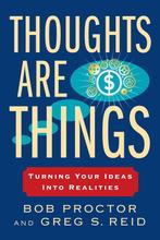 9780399174971 Thoughts Are Things | Tweedehands, Verzenden, Zo goed als nieuw, Bob Proctor
