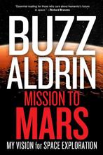 Mission To Mars 9781426210174 Buzz Aldrin, Verzenden, Zo goed als nieuw, Buzz Aldrin