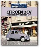 Citroën 2CV alle modelle von 1948 bis 1990, Boeken, Auto's | Boeken, Ingo Meier, Verzenden, Nieuw, Citroën