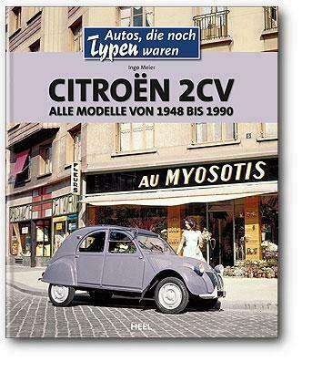 Citroën 2CV alle modelle von 1948 bis 1990, Boeken, Auto's | Boeken, Citroën, Nieuw, Verzenden