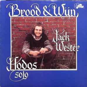 LP gebruikt - Jack Wester - Brood &amp; Wijn, Cd's en Dvd's, Vinyl | Nederlandstalig, Zo goed als nieuw, Verzenden