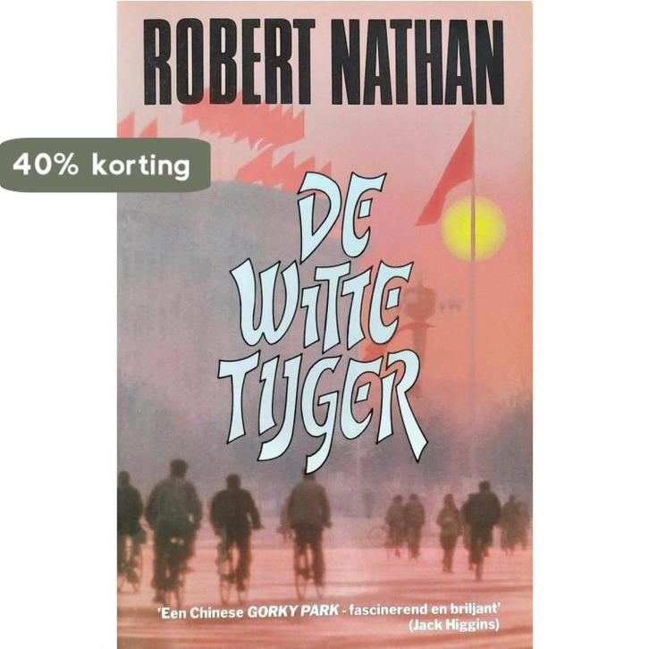 De witte tijger 9789026970689 Robert Nathan, Boeken, Thrillers, Gelezen, Verzenden
