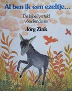 Boek Al ben ik een ezeltje 9789030402220, Boeken, Verzenden, Zo goed als nieuw
