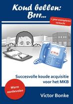 Koud bellen brr... 9789085709312 Victor Bonke, Verzenden, Gelezen, Victor Bonke