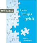 Kleine stukjes geluk 9789460795862 Danny Vandenberk, Boeken, Verzenden, Zo goed als nieuw, Danny Vandenberk