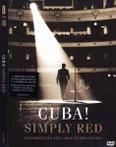 dvd muziek - Simply Red - Cuba! (Recorded Live At El Gran ..