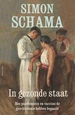 In gezonde staat 9789045035628 Simon Schama, Boeken, Verzenden, Gelezen, Simon Schama