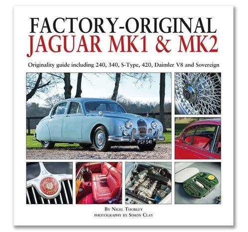Factory-Original Jaguar Mk1 & Mk2, Boeken, Auto's | Boeken, Algemeen, Nieuw, Verzenden