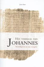 Het verhaal van Johannes 9789089720979 Joop Smit, Boeken, Godsdienst en Theologie, Verzenden, Zo goed als nieuw, Joop Smit