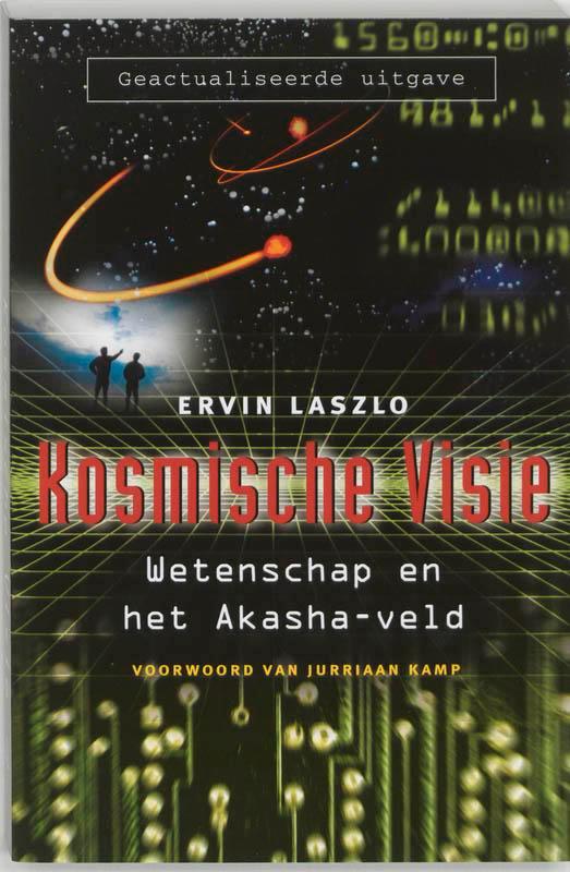 Kosmische visie 9789020283594 E. Laszlo, Boeken, Esoterie en Spiritualiteit, Gelezen, Verzenden