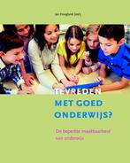Tevreden met goed onderwijs? / Dixit 9789058819734, Boeken, Studieboeken en Cursussen, Verzenden, Zo goed als nieuw