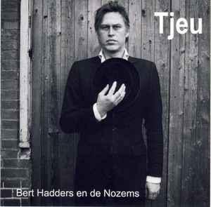 cd - Bert Hadders En De Nozems - Tjeu, Cd's en Dvd's, Cd's | Overige Cd's, Zo goed als nieuw, Verzenden
