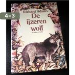 De Ijzeren Wolf e.a. verhalen 9789027471000 Richard Adams, Boeken, Verzenden, Gelezen, Richard Adams