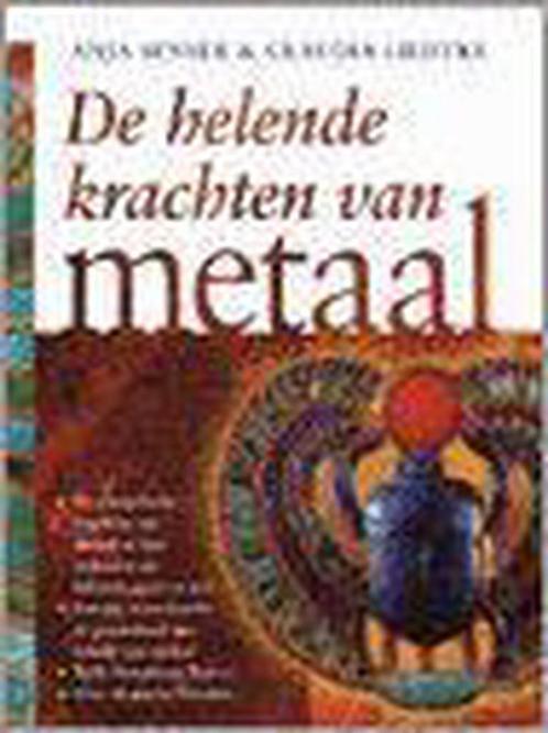 Helende Krachten Van Metaal 9789063785215 A. Senser, Boeken, Esoterie en Spiritualiteit, Zo goed als nieuw, Verzenden