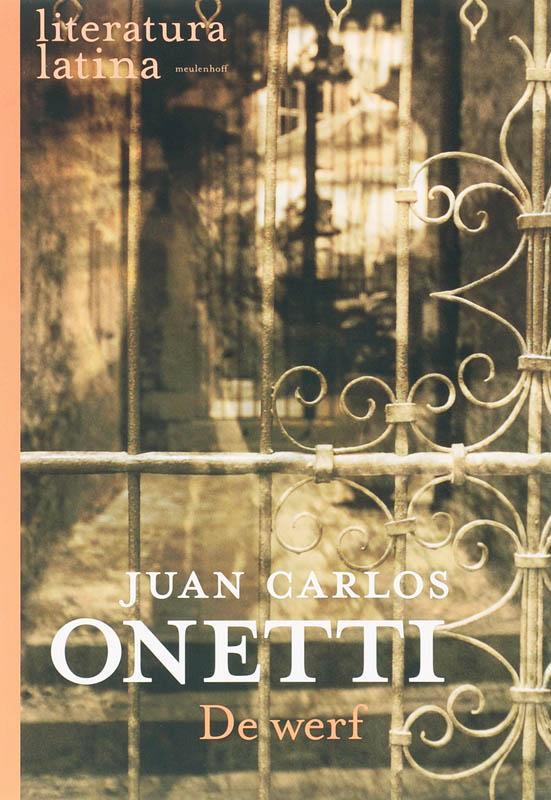 De werf / Literatura Latina 9789029079785 J.C. Onetti, Boeken, Romans, Gelezen, Verzenden