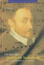 Het lied van Oranje en Nederland / Theologie en Geschiedenis, Boeken, Geschiedenis | Vaderland, Verzenden, Gelezen, E. Hofman