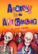 Anarchy in the Art Gallery 9781914414572 Dave Colton, Verzenden, Zo goed als nieuw, Dave Colton