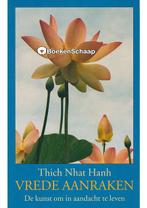 Vrede aanraken Thich Nhat Hanh, Boeken, Nieuw, Verzenden