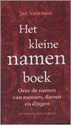 Het Kleine Namenboek 9789035121539 Jan Vanroose, Gelezen, Jan Vanroose, Verzenden
