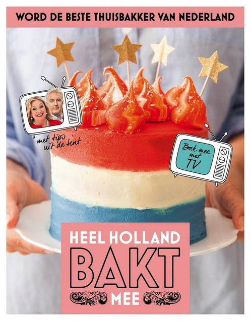 Heel Holland Bakt mee 9789021564173, Boeken, Kookboeken, Zo goed als nieuw, Verzenden