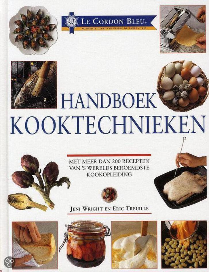 Handboek kooktechnieken / Le cordon bleu 9789061138327, Boeken, Kookboeken, Gelezen, Verzenden
