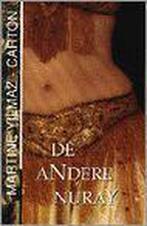 ANDERE NURAY 9789061344650 M. Yilmaz-Carton, Verzenden, Gelezen, M. Yilmaz-Carton