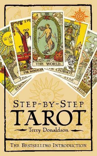 Step-By-Step Tarot - Terry Donaldson - 9781855384316 - Paper, Boeken, Esoterie en Spiritualiteit, Verzenden
