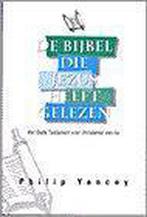 Bijbel Die Jezus Heeft Gelezen 9789058291165 Philip Yancey, Boeken, Verzenden, Gelezen, Philip Yancey