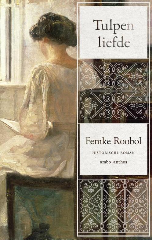 Tulpenliefde 9789026332944 Femke Roobol, Boeken, Historische romans, Zo goed als nieuw, Verzenden