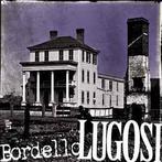 cd - Lugosi - Bordello, Verzenden, Zo goed als nieuw