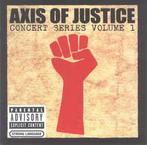 cd - Various - Axis Of Justice: Concert Series - Volume 1, Verzenden, Zo goed als nieuw
