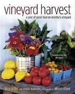 Vineyard harvest by Tina Miller (Book), Gelezen, Christie Matheson, Tina Miller, Verzenden