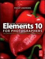 Adobe Photoshop Elements 10 for photographers by Philip, Gelezen, Philip Andrews, Verzenden