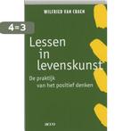 Lessen in levenskunst / Acco PS / 154 9789033443237, Boeken, Verzenden, Gelezen, Wilfried van Craen
