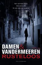 Rusteloos / Lissabon-trilogie / 1 9789461317681, Boeken, Verzenden, Zo goed als nieuw, Damen & Vandermeeren