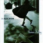 cd - John Kilzer - Busmans Holiday, Verzenden, Zo goed als nieuw