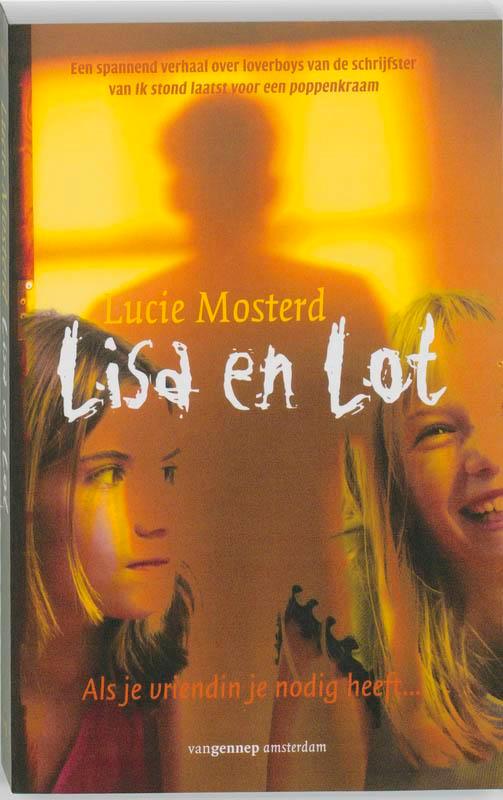 Lisa en Lot 9789055154968 Lucie Mosterd, Boeken, Kinderboeken | Jeugd | 10 tot 12 jaar, Gelezen, Verzenden
