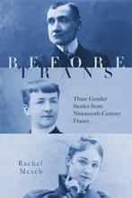 9781503640122 Before Trans Rachel Mesch, Verzenden, Nieuw, Rachel Mesch