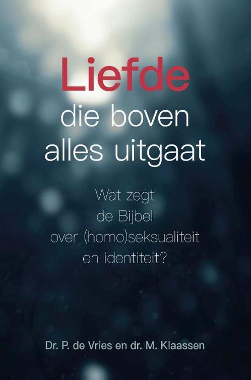 Liefde die boven alles uitgaat 9789087183714 M. Klaassen, Boeken, Godsdienst en Theologie, Zo goed als nieuw, Verzenden