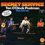 vinyl single 7 inch - Secret Service - Ten OClock Postman, Cd's en Dvd's, Vinyl Singles, Verzenden, Zo goed als nieuw