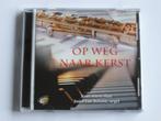 Op weg naar Kerst - Kees Alers / Joost van Belzen, Cd's en Dvd's, Cd's | Kerst en Sinterklaas, Verzenden, Zo goed als nieuw