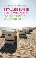 Getallen zijn je beste vrienden | 9789025367770 | Vincent, Boeken, Zo goed als nieuw, Vincent van der Noort